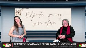 Berenice Guadarrama Flores: «mi poesía surge de los sueños, de largas horas de meditación en la penumbra»