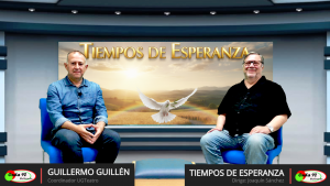 TIEMPOS DE ESPERANZA 20260504 Guillermo Guillén