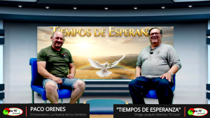 TIEMPOS DE ESPERANZA 20260622 Paco Orenes