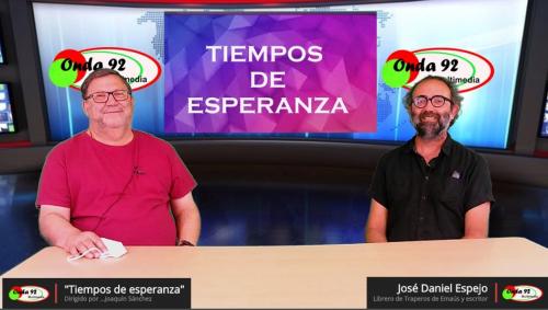 TIEMPOS DE ESPERANZA-15062021-José Daniel Espejo